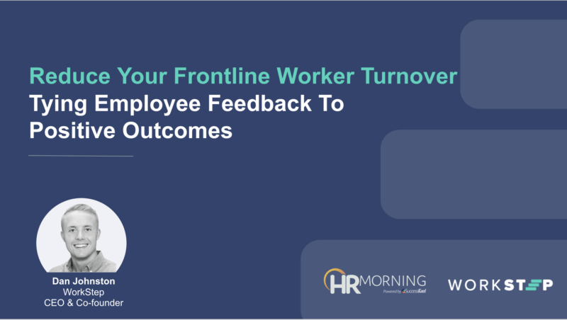 Reducing Worker Turnover - Tying Employee Feedback to Positive Outcomes