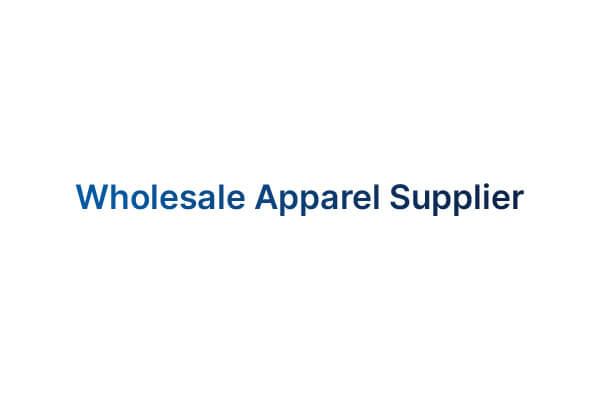 Wholesale Apparel Supplier